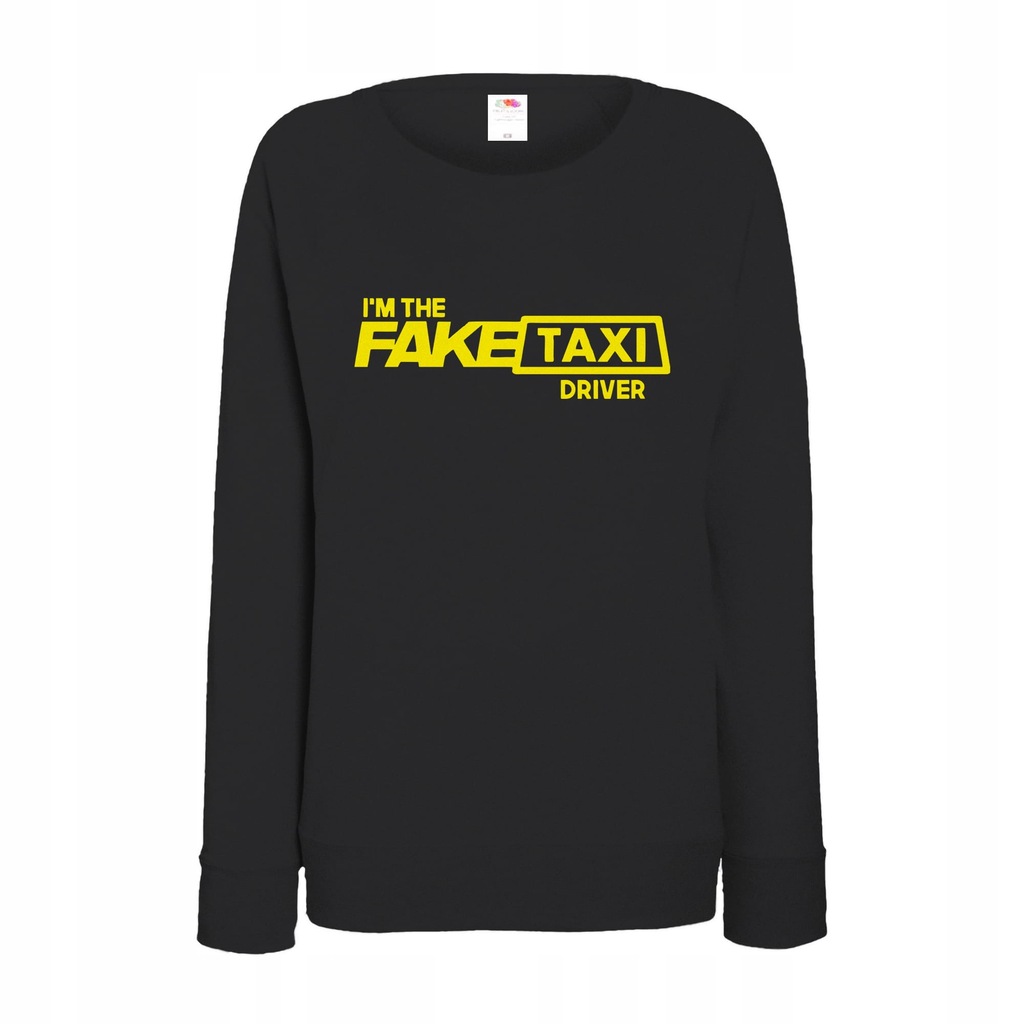 I'M THE FAKE TAXI DRIVER bluza damska