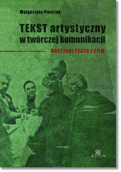 TEKST ARTYSTYCZNY W TWÓRCZEJ KOMUNIKACJI EBOOK