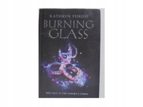 Burning Glass - K.Purdie