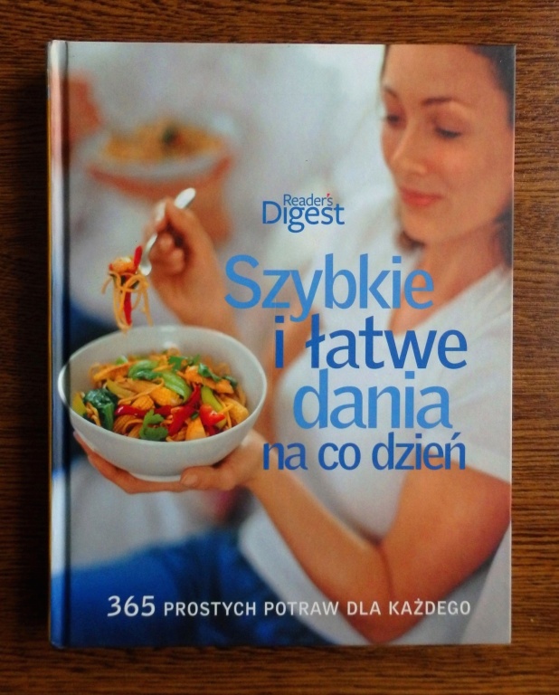 Szybkie i łatwe dania na co dzień - przepisy