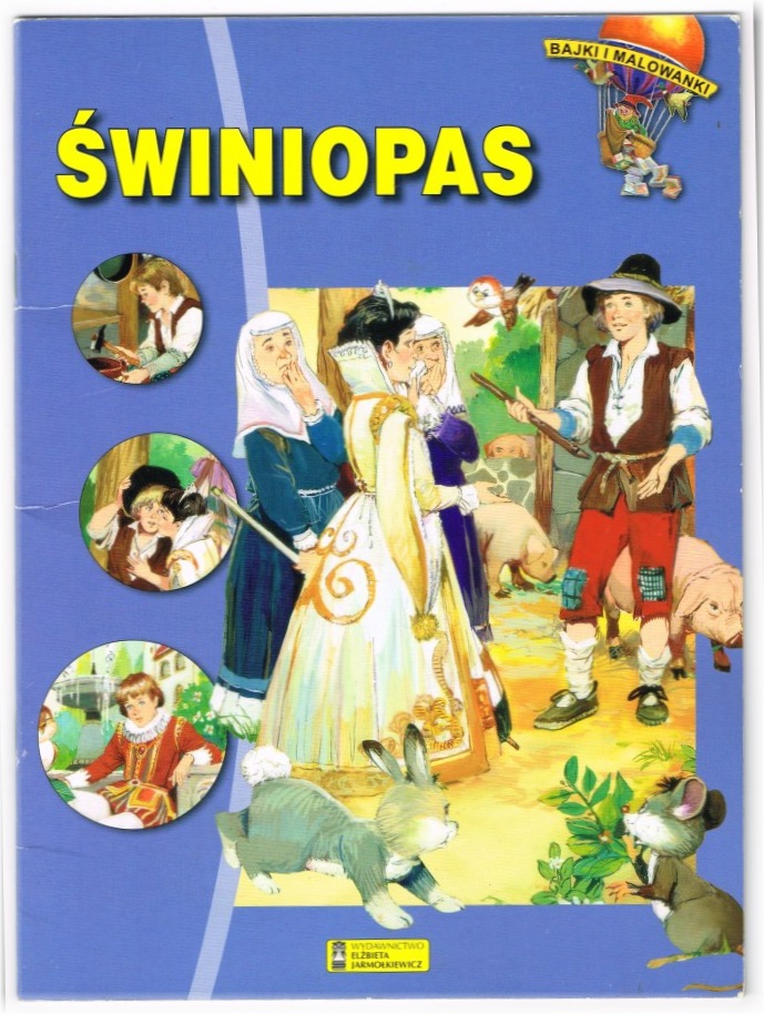 ŚWINIOPAS / BAJKA