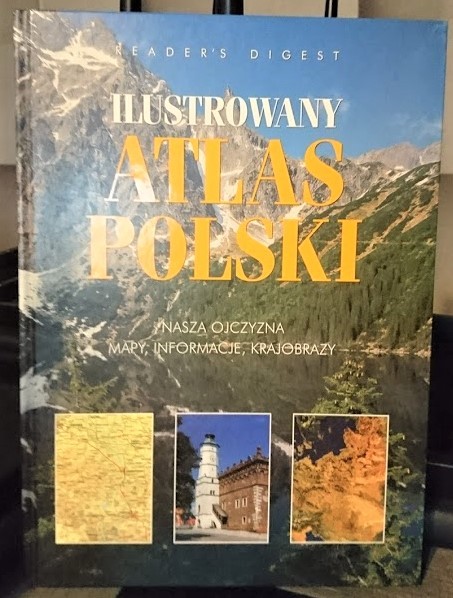 Ilustrowany ATLAS POLSKI Reader's Digest