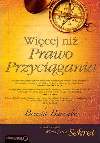 Brenda Barnaby "Więcej niż prawo przyciągania"