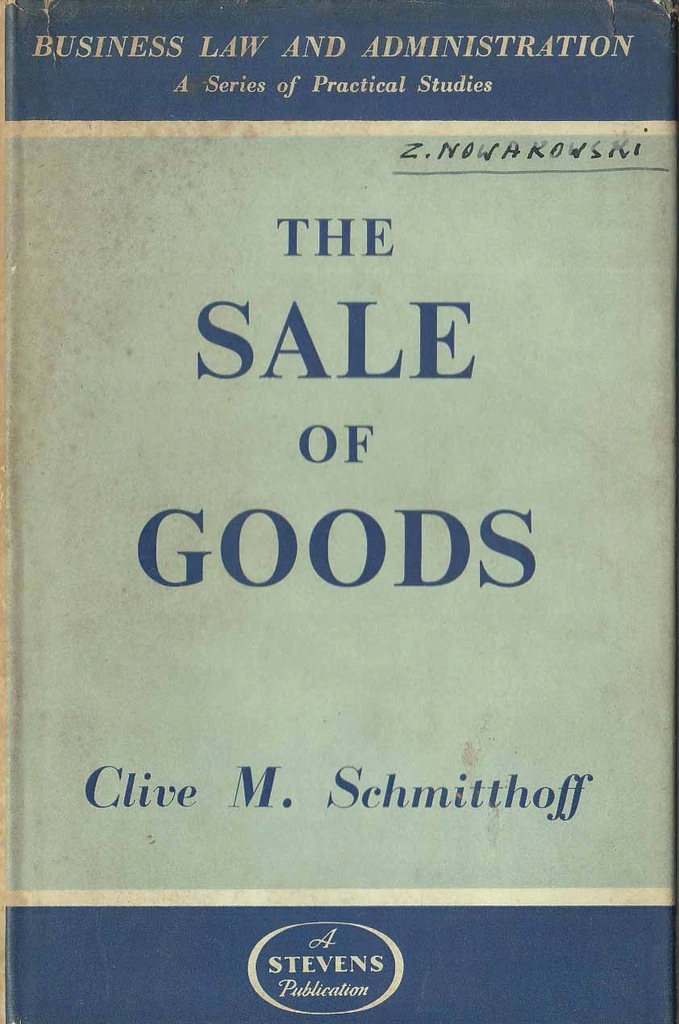 The Sale of Goods _ C.M. Schmitthoff