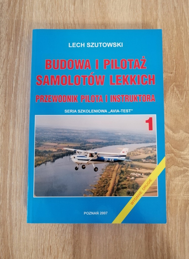 Budowa i pilotaż samolotów lekkich, Lech Szutowski