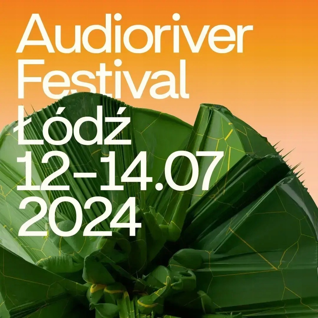 Audioriver Festival 2024, Łódź