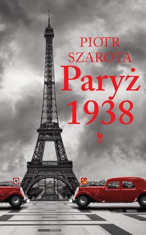 Paryż 1938 Piotr Szarota