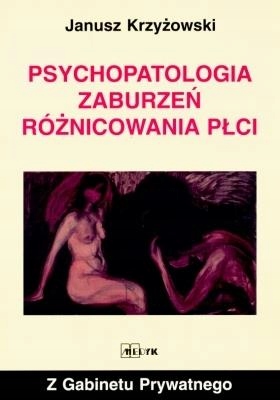 Psychopatologia zaburzeń różnicowania płci