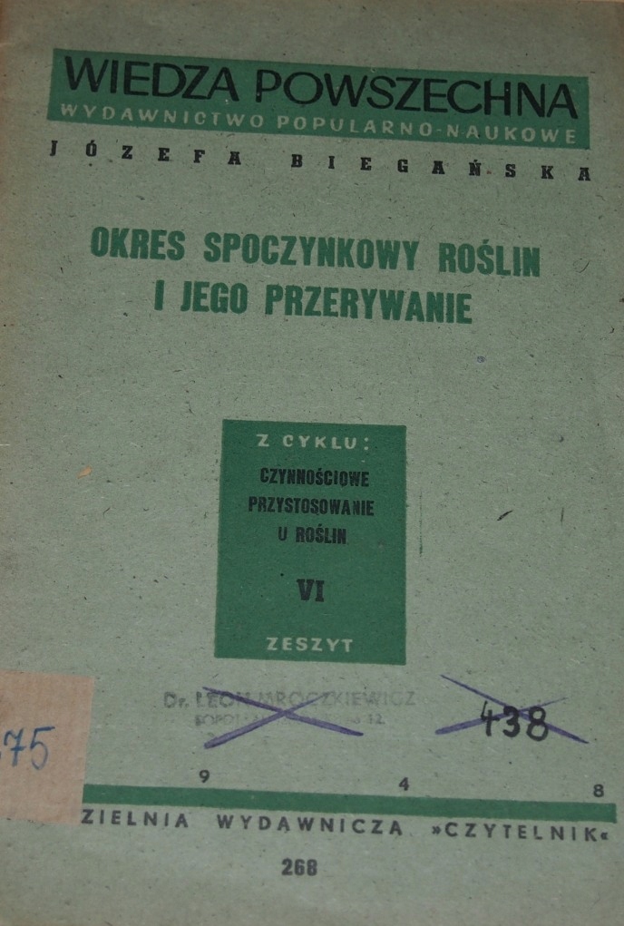 OKRES SPOCZYNKOWY ROŚLIN I JEGO PRZERWANIE. 1948.