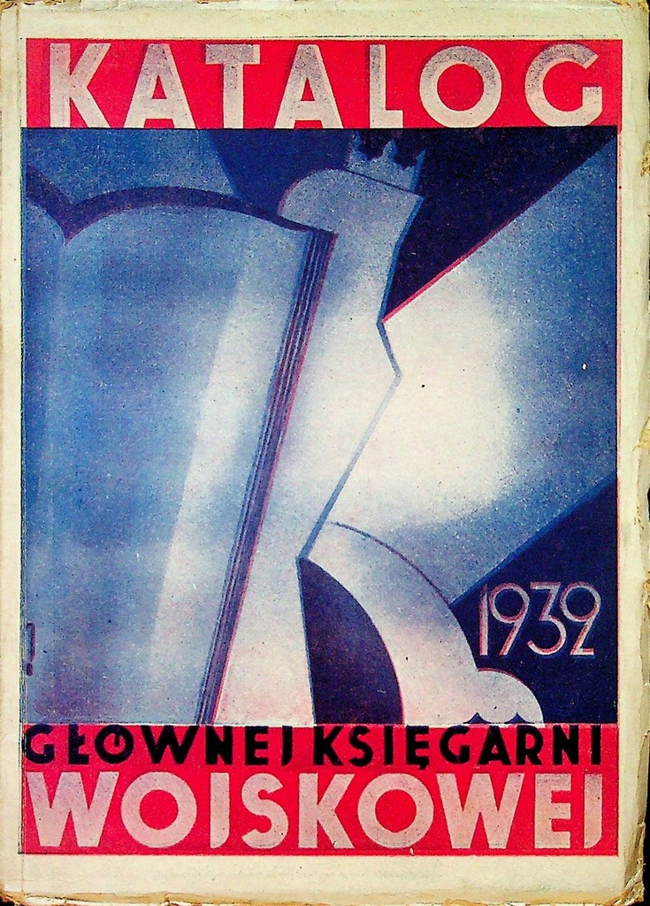 Katalog głównej księgarni wojskowej 1932r.