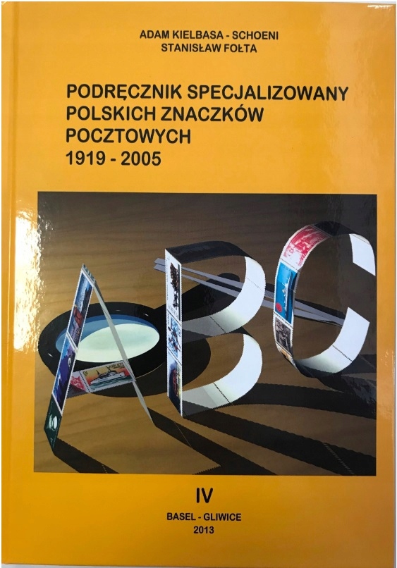 Podręcznik Specjalizowany Polskich Znaczków Poczto Kielbasa-Schoeni / Fołta