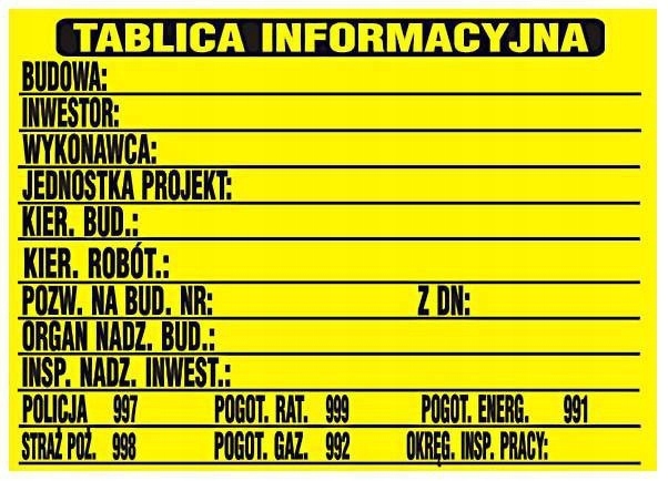 Tabliczka informacyjna BUDOWLANA 690*460MM