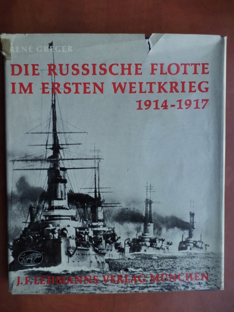 Die Russische Flotte im Ersten Weltkrieg 1914-1917