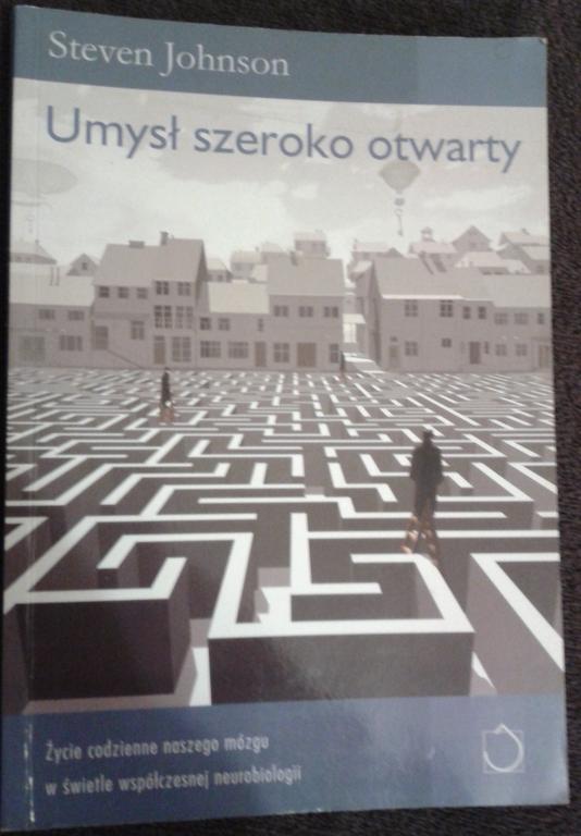 Umysł szeroko otwarty - Steven Johnson