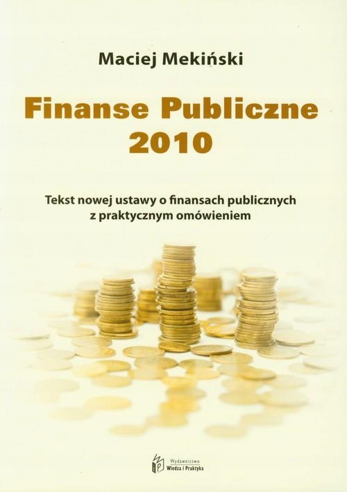 FINANSE PUBLICZNE 2010, MEKIŃSKI MACIEJ