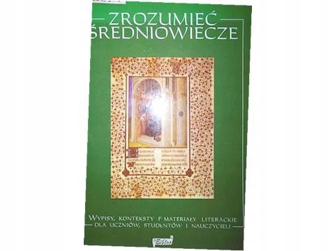 Zrozumieć Średniowiecze Podręcznik - Mazurkiewicz