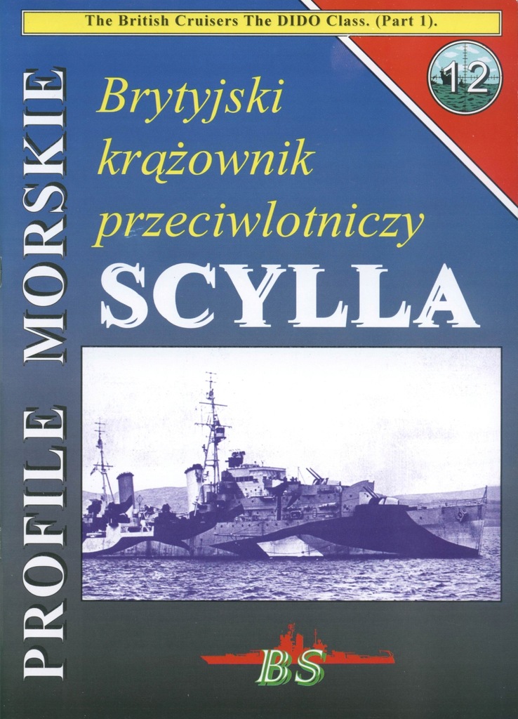 Profile Morskie 12 - Krążownik p-lot HMS Scylla