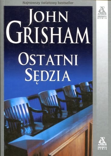 Książka John Grisham Ostatni Sędzia