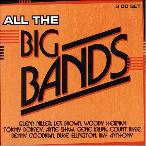 ALL THE BIG BANDS-3-SHK [3CD]