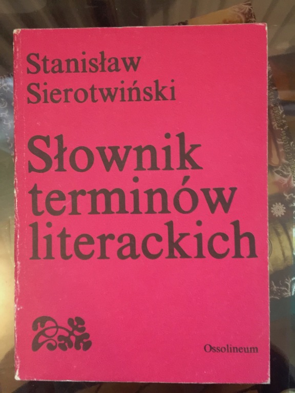 Słownik terminów literackich S. Sierotwiński