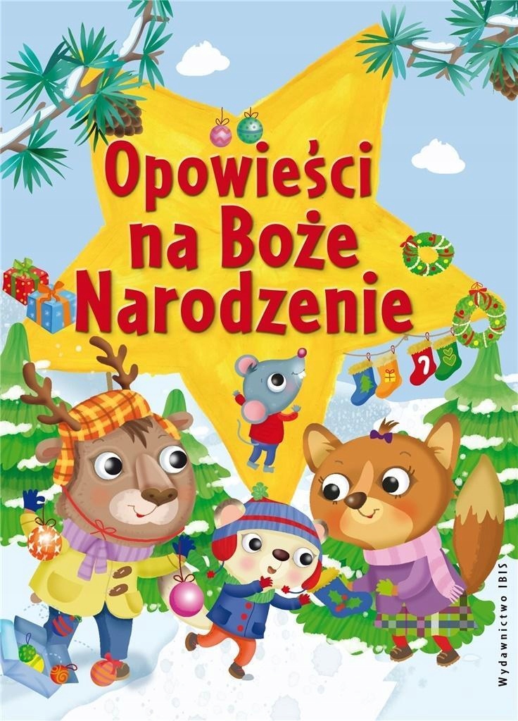 OPOWIEŚCI NA BOŻE NARODZENIE. 5-MINUTOWE OPOWIASTK