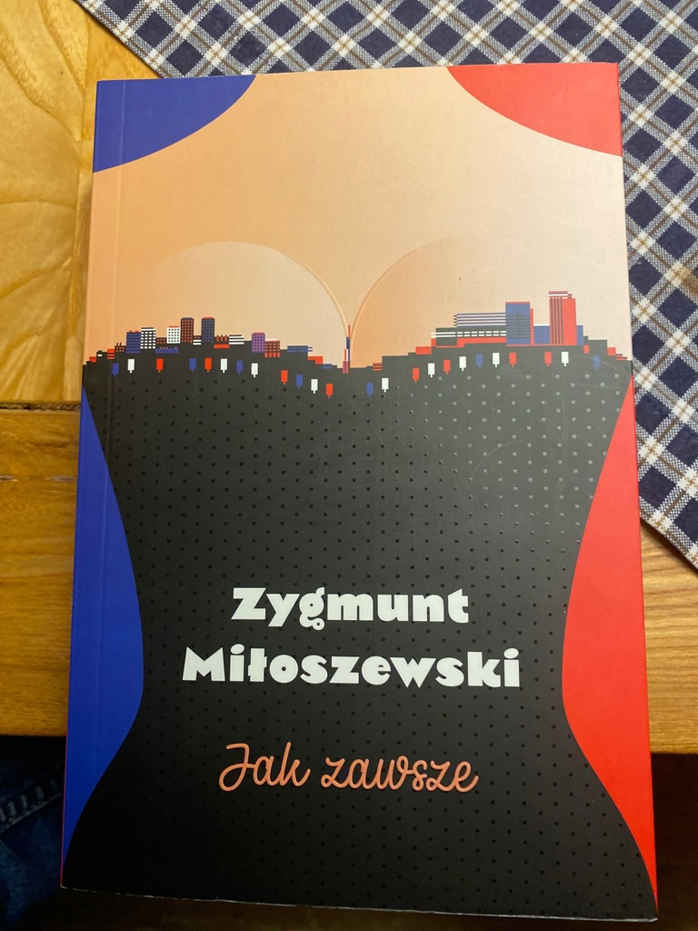 Zygmunt Miłoszewski Jak zawsze
