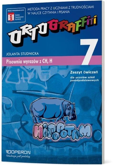 Ortograffiti 7 Pisownia wyrazów z CH,H