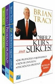 Brian Tracy. Obierz kurs na sukces! - pakiet