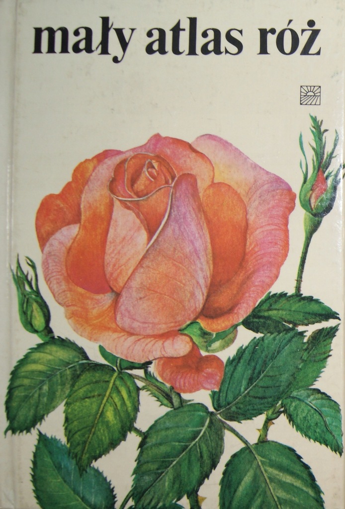 Halina Radwańska Mały atlas róż