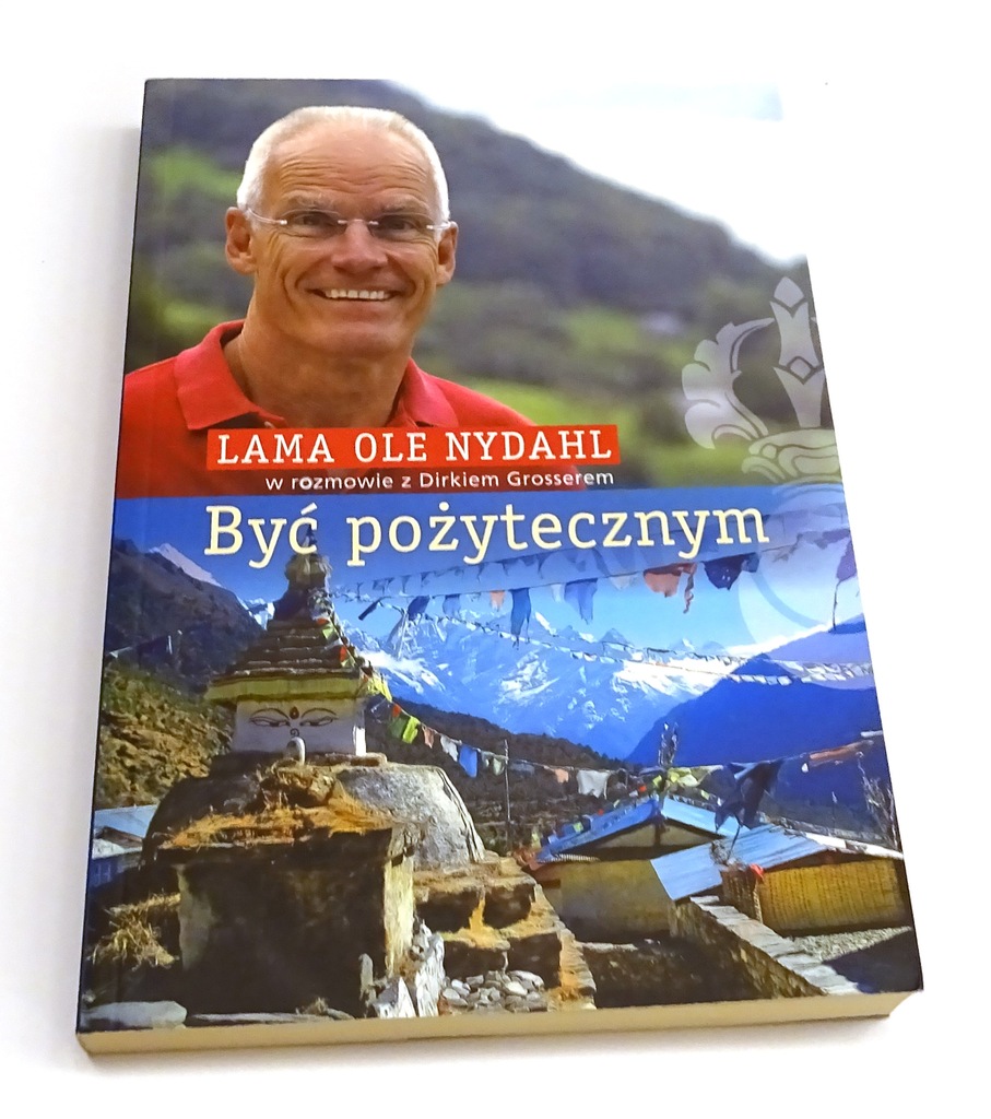 Być pożytecznym Dirk Grosser, Lama Ole Nydahl