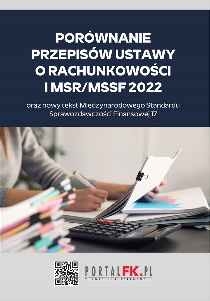 (e-book) Porównanie przepisów ustawy o rachunkowości i MSR/MSSF 2021/2022