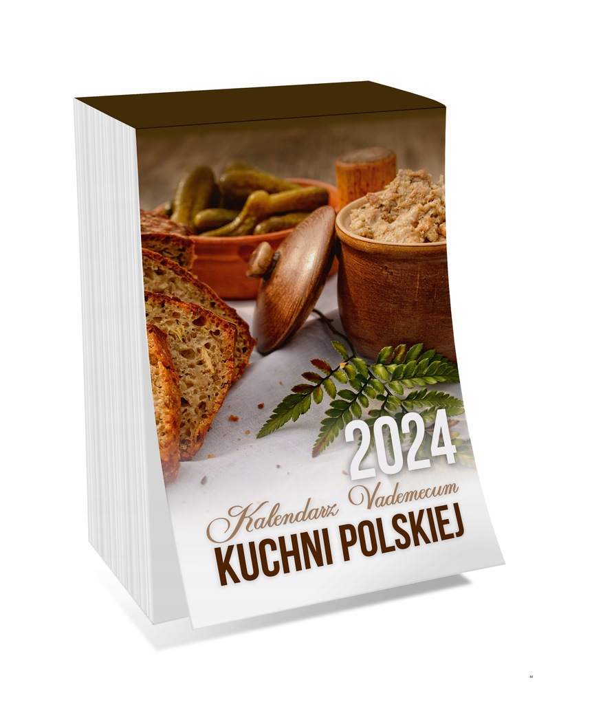 KALENDARZ 2024 VADEMECUM KUCHNI POLSKIEJ ZDZIERAK M