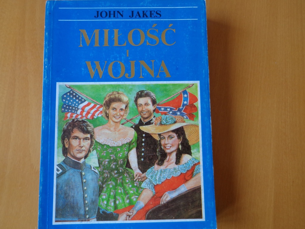 John Jakes-Miłość i wojna tom 1