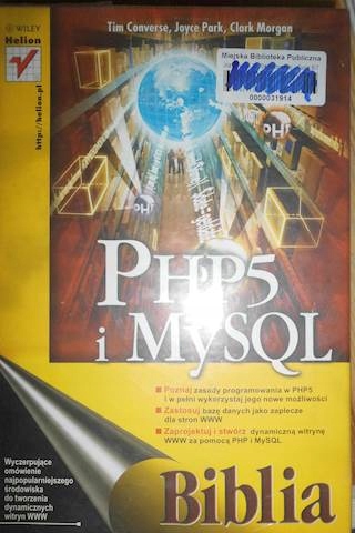 PHP5 i MySQL biblia - Praca zbiorowa