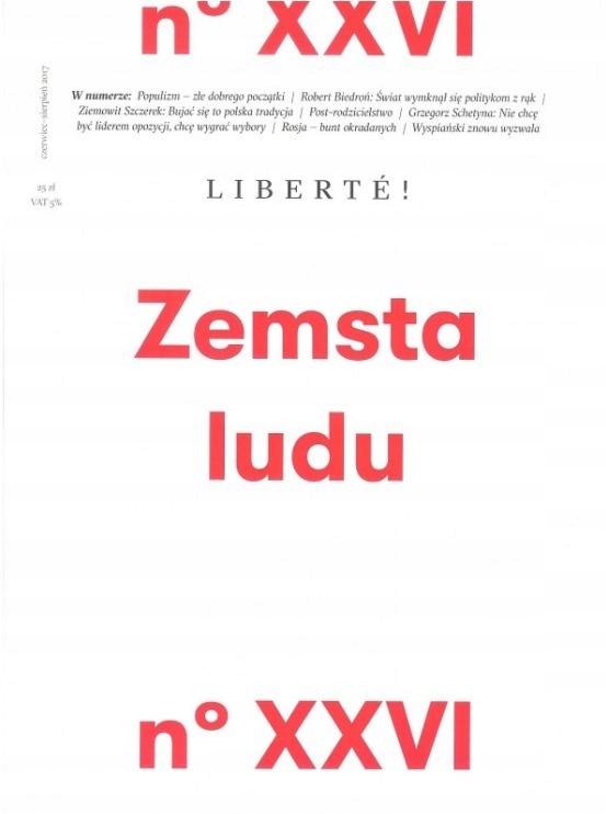 LIBERTE! NR.26 ZEMSTA LUDU - PRACA ZBIOROWA