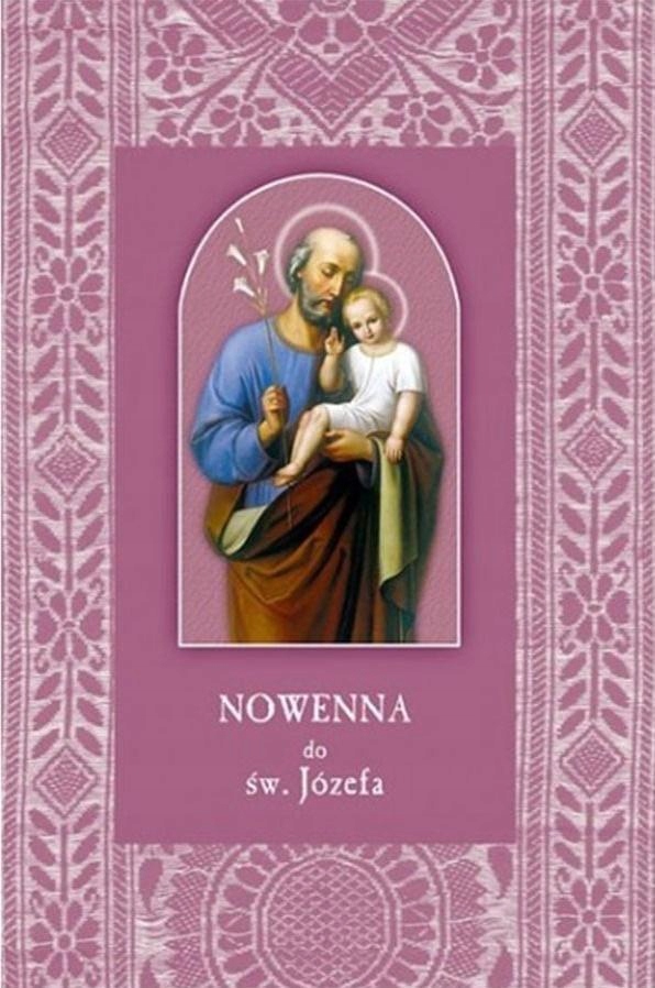 NOWENNA DO ŚW. JÓZEFA, PRACA ZBIOROWA