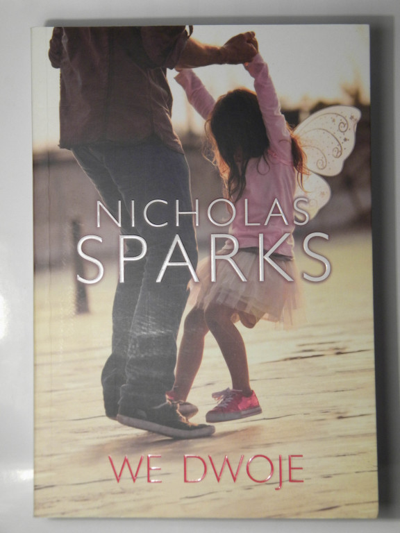 Nicholas SPARKS, "We Dwoje" z Autografem!