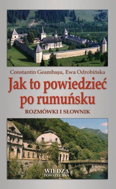 JAK TO POWIEDZIEĆ PO RUMUŃSKU