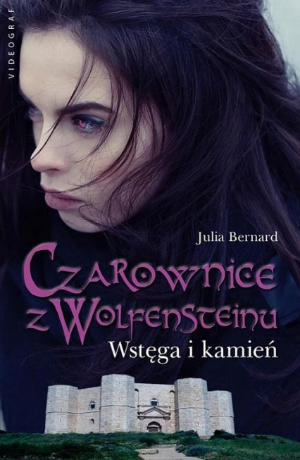 JULIA BERNARD - CZAROWNICE Z WOLFENSTEINU - Wstęga