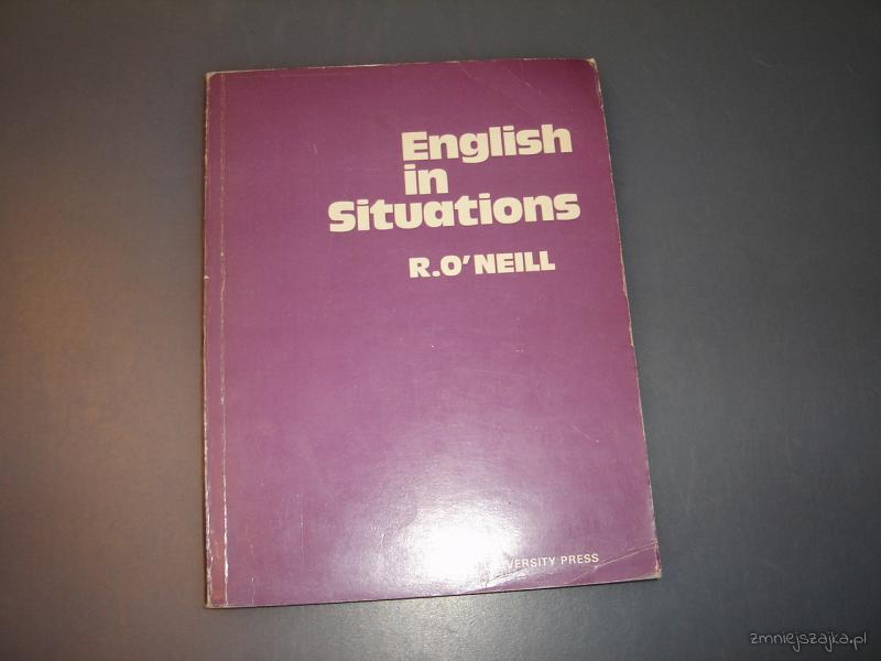 English in situations -  R.O. Neill