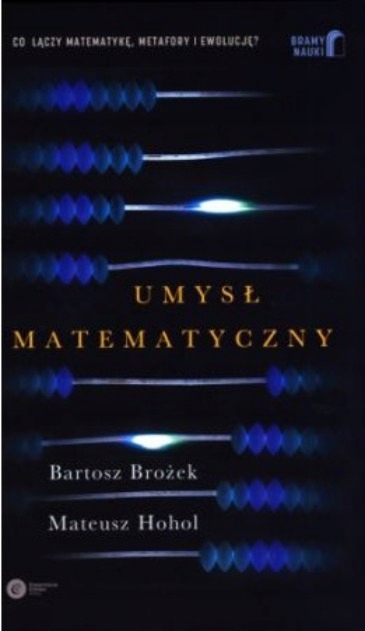 Bartosz Brożek Mateusz Hohol - Umysł matematy