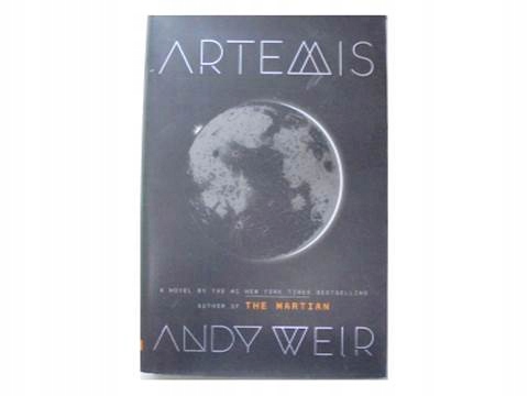 Artemis a novel - Andy Weir