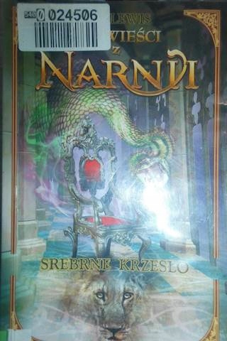 Opowiesci Z Narnii Srebrne Krzeslo C S Lewis 8396581153 Oficjalne Archiwum Allegro