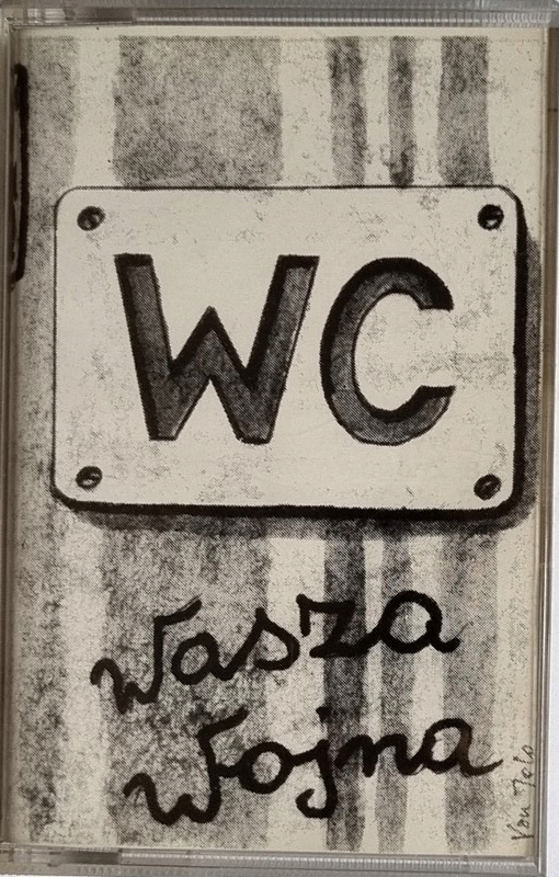 WC WASZA WOJNA (FALA 91) kaseta MC