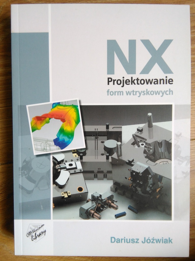 NX Projektowanie form wtryskowych