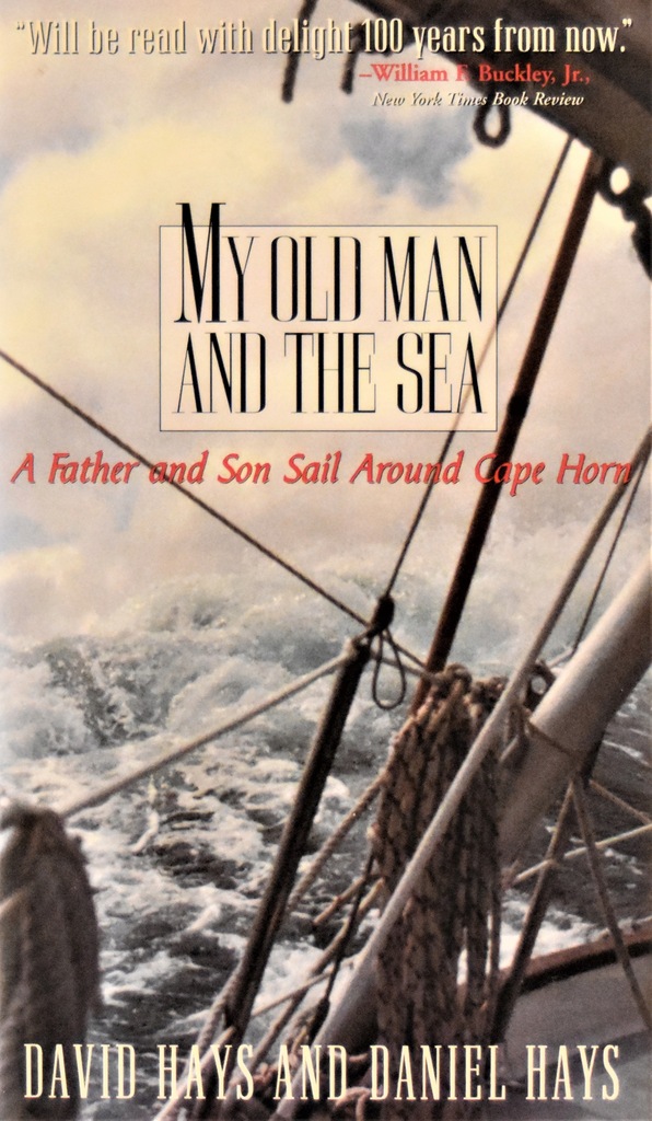 My Old Man and the Sea - David Daniel Hays