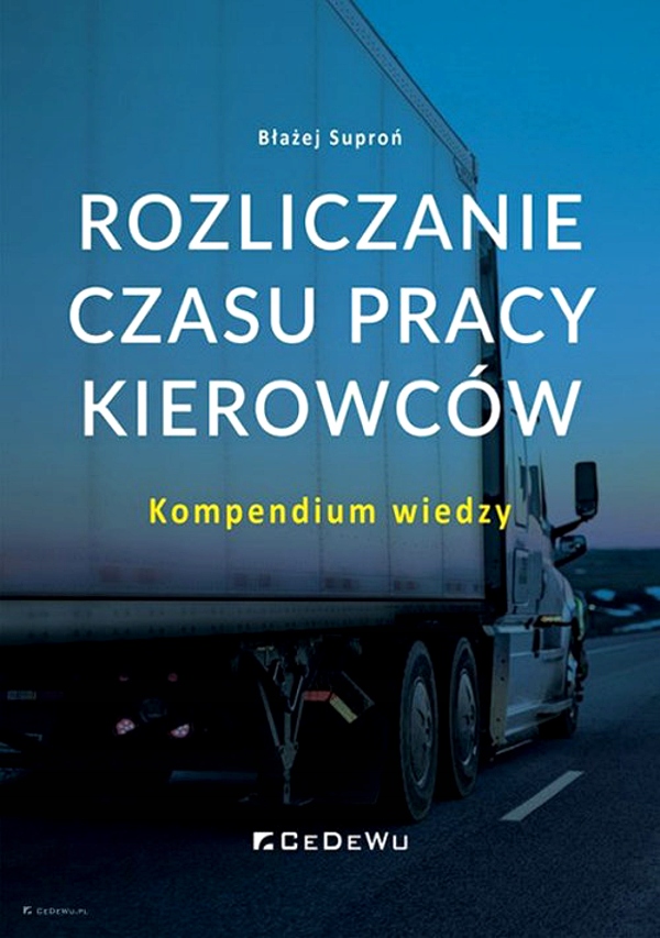 ROZLICZANIE CZASU PRACY KIEROWCÓW.