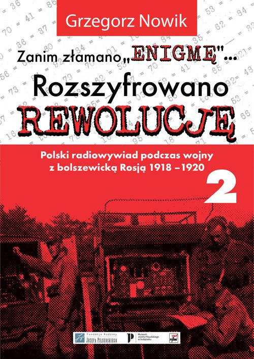 Zanim Złamano Enigmę rozszyfrowano Rewolucję