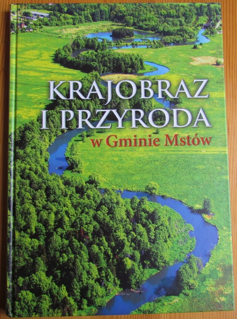 Krajobraz i przyroda w gminie Mstów, NOWY ALBUM