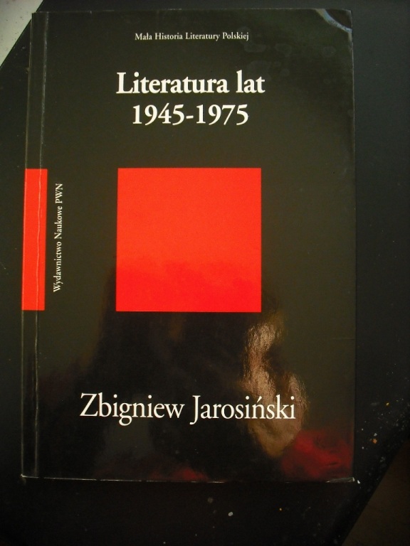 LITERATURA LAT 1945 – 1975 – ZBIGNIEW JAROSIŃSKI